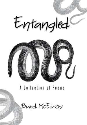 Entangled de Brad McElroy