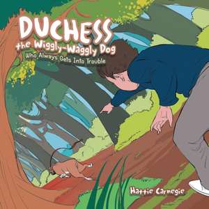 Duchess the Wiggly-Waggly Dog de Hattie Carnegie