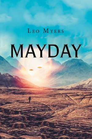 Mayday de Leo Myers
