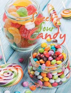 Sweet and Sour Candy de Candy