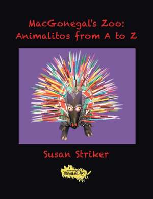 Macgonegal's Zoo de Susan Striker