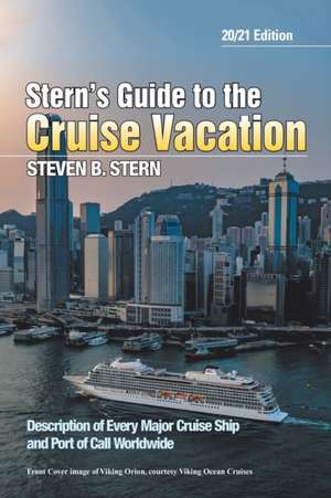 Stern's Guide to the Cruise Vacation de Steven B. Stern