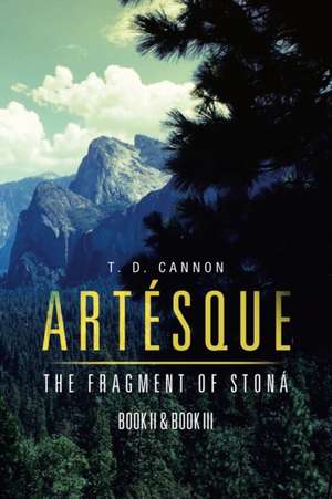 Artésque de T. D. Cannon