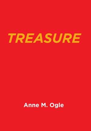 Treasure de Anne M. Ogle