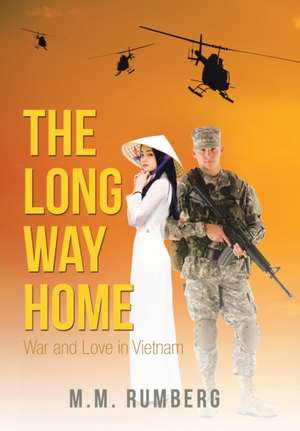 The Long Way Home de M. M. Rumberg