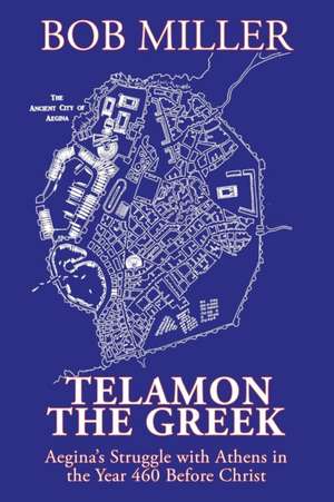 Telamon the Greek de Bob Miller