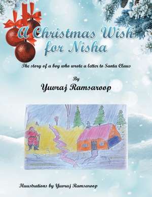 A Christmas Wish for Nisha de Yuvraj Ramsaroop