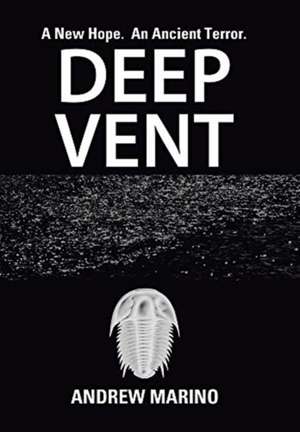 Deep Vent de Andrew Marino