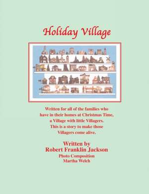 Holiday Village de Robert Franklin Jackson