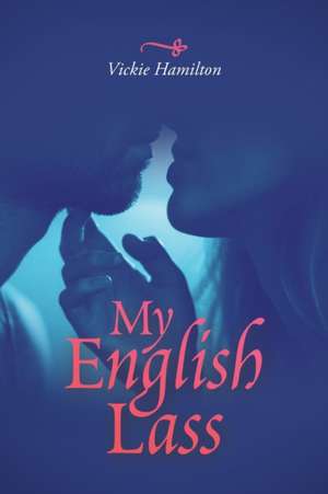 My English Lass de Vickie Hamilton