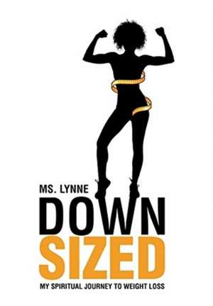 Down Sized de Ms. Lynne