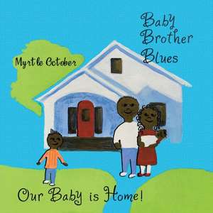 Baby Brother Blues de Myrtle October