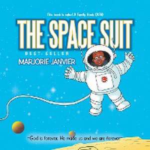 Janvier, M: Space Suit
