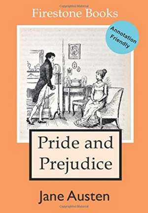 PRIDE AND PREJUDICE ANNOTATION-FRIENDLY de Jane Austen