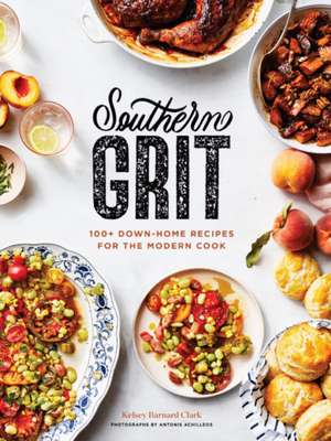 Southern Grit de Kelsey Barnard Clark