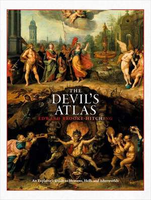 The Devil's Atlas de Edward Brooke-Hitching