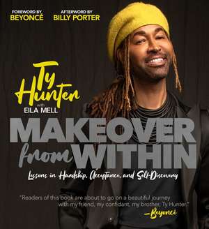 Makeover from Within de Ty Hunter