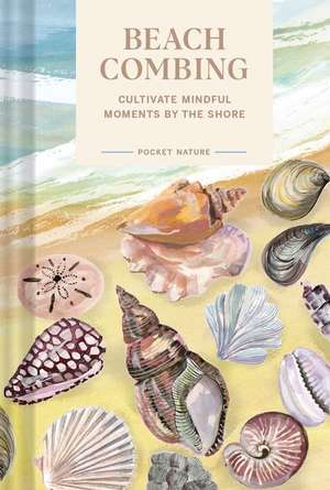 Pocket Nature: Beachcombing de Sadie Small