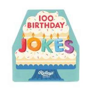 100 Birthday Jokes de Ridley'S Games