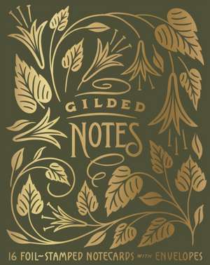 Gilded Notes de Dana Tanamachi