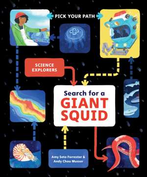 Search for a Giant Squid de Amy Seto Forrester