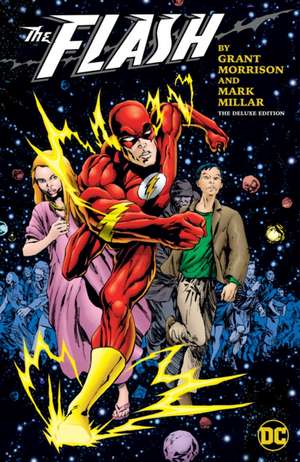 The Flash by Grant Morrison and Mark Millar: The Deluxe Edition de Grant Morrison