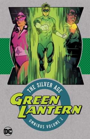 Green Lantern: The Silver Age Omnibus Vol. 2 de John Broome