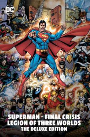 Superman - Final Crisis: Legion of Three Worlds de George Perez