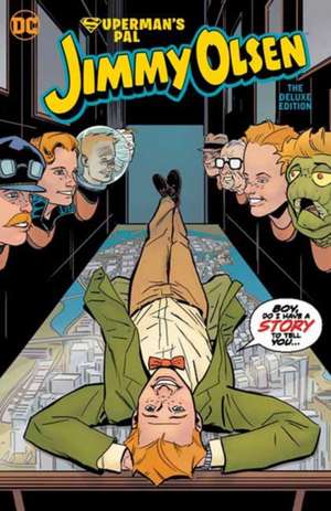 Superman's Pal Jimmy Olsen: Who Killed Jimmy Olsen? de Steve Lieber