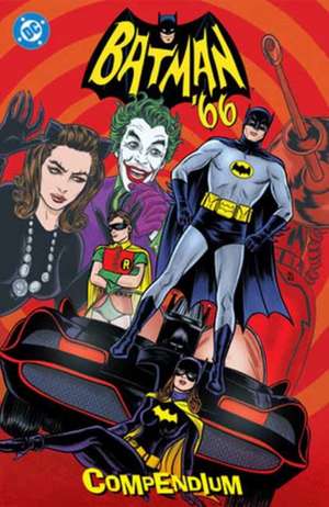Batman '66 Compendium de Jeff Parker