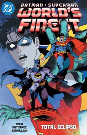 Batman/Superman de Mark Waid