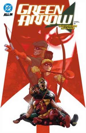 Green Arrow Vol. 5 de Chris Condon