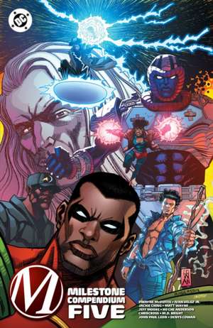 Milestone Compendium Five de Dwayne Mcduffie