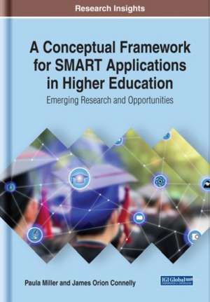 A Conceptual Framework for SMART Applications in Higher Education de James Orion Connelly