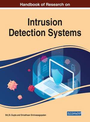 Handbook of Research on Intrusion Detection Systems de Brij B. Gupta