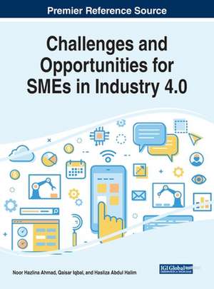 Challenges and Opportunities for SMEs in Industry 4.0 de Noor Hazlina Ahmad