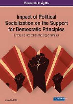 Impact of Political Socialization on the Support for Democratic Principles de Allison Clark Ellis