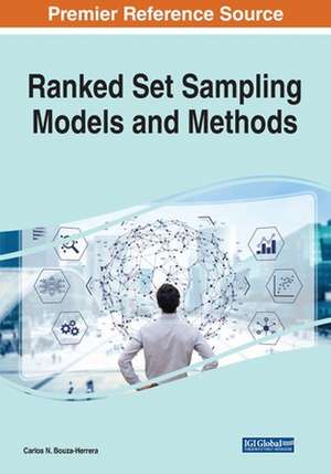 Ranked Set Sampling Models and Methods de Carlos N. Bouza-Herrera