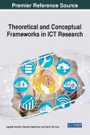 Theoretical and Conceptual Frameworks in ICT Research de Stanislas Bigirimana