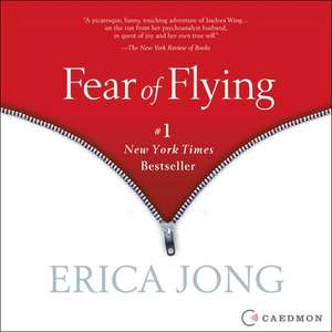 Fear of Flying de Erica Jong