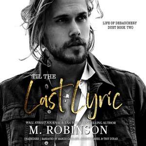 'til the Last Lyric Lib/E de M. Robinson