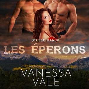 Les Éperons de Vanessa Vale