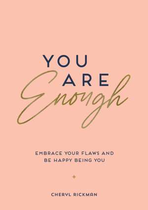 You Are Enough de Cheryl Rickman