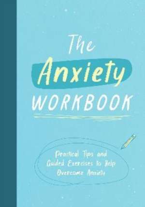 Barnes, A: Anxiety Workbook de Anna Barnes