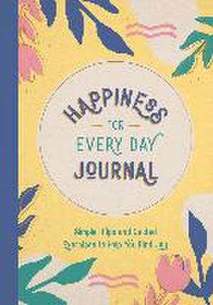 Publishers, S: Happiness for Every Day Journal de Summersdale Publishers