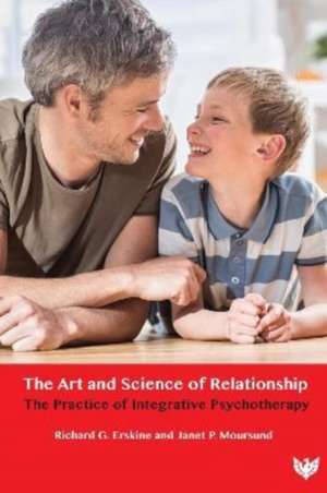 Moursund, J: Art and Science of Relationship de Janet Moursund