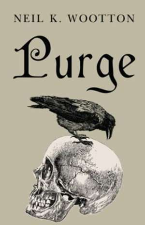 Purge de Neil K. Wootton