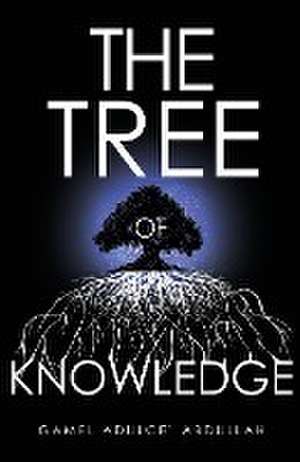 The Tree of Knowledge de Gamel Abdullah