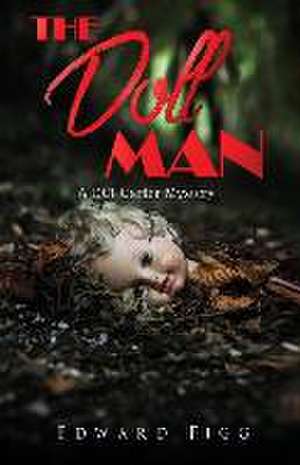 The Doll Man de Edward Figg