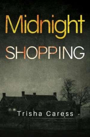 Midnight Shopping de Trisha Caress